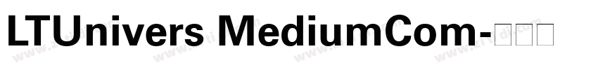 LTUnivers MediumCom字体转换